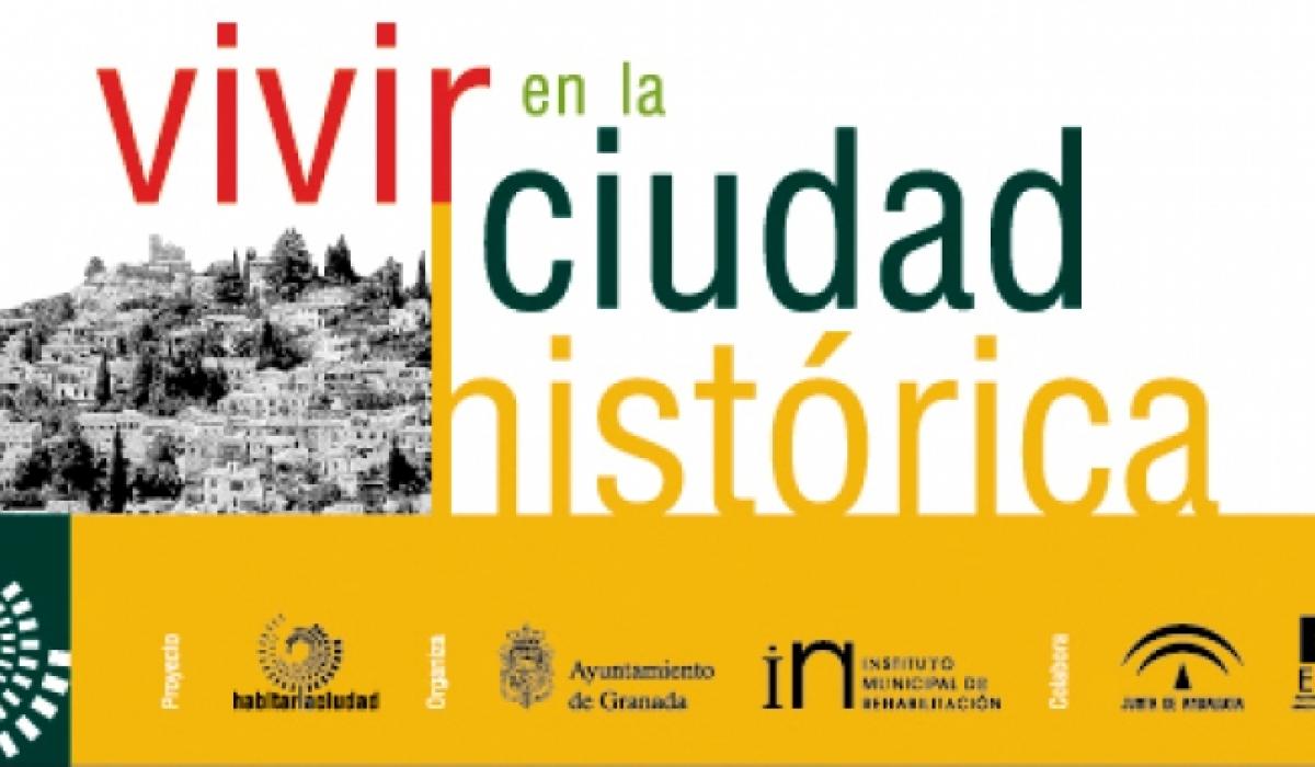  “Vivir en la Ciudad Histórica”